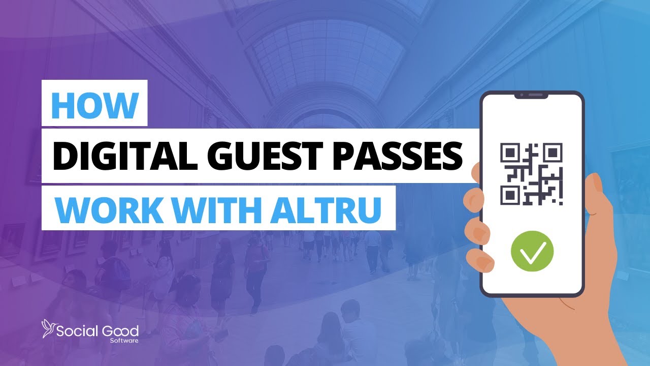 How Digital Guest Passes Work with Altru