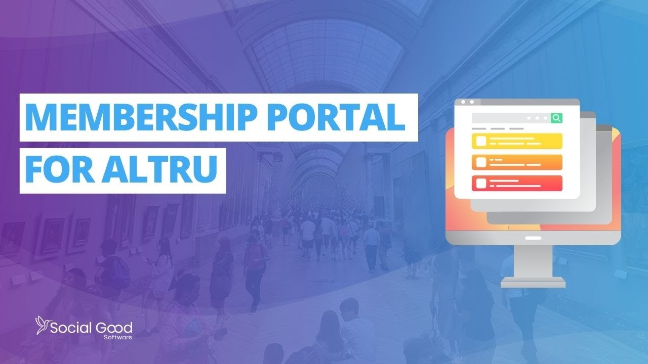 Membership Portal for Altru: Let Members Manage Online