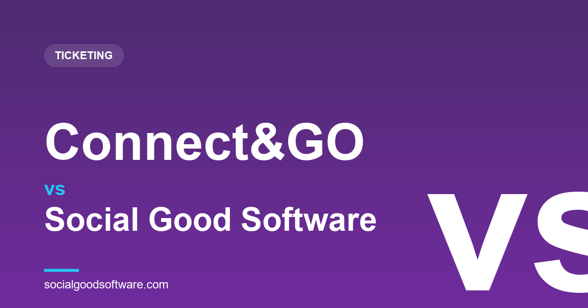 Connect&GO vs Social Good Software: Theme-Park RFID, or a Right-Sized Altru Layer?